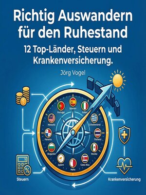 cover image of Richtig Auswandern für den Ruhestand